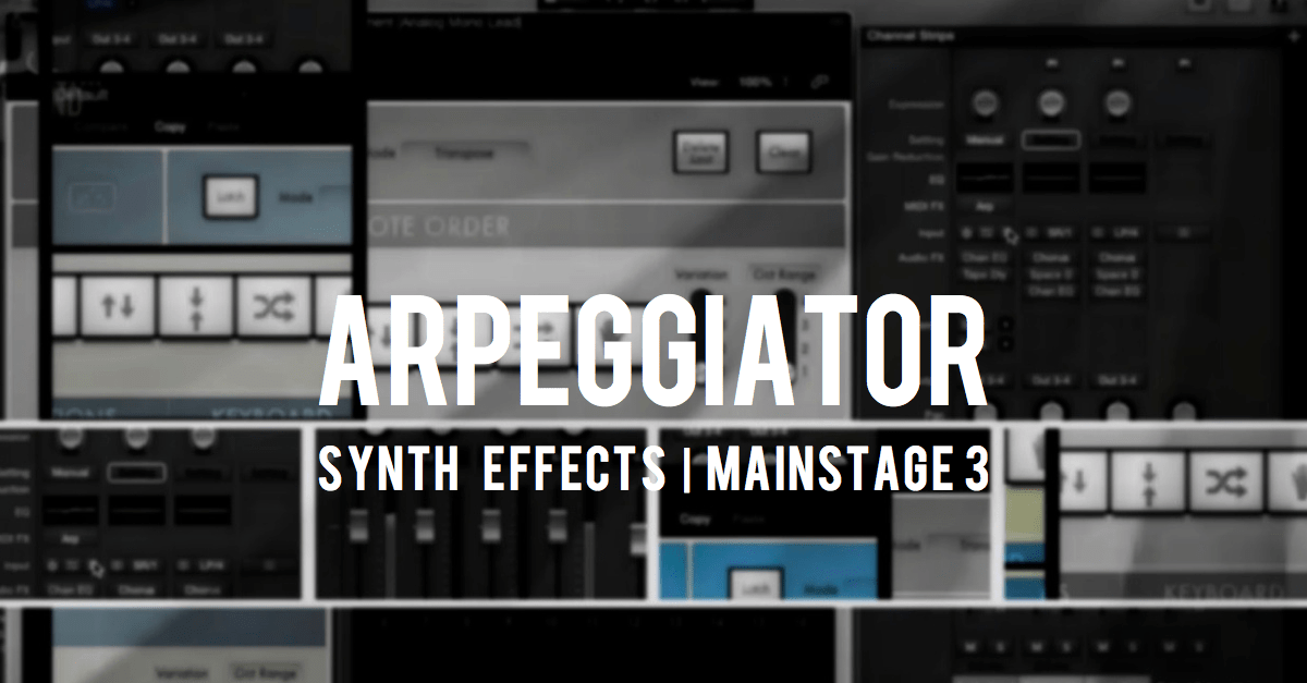 Arpeggiator effects for huge synth sounds
